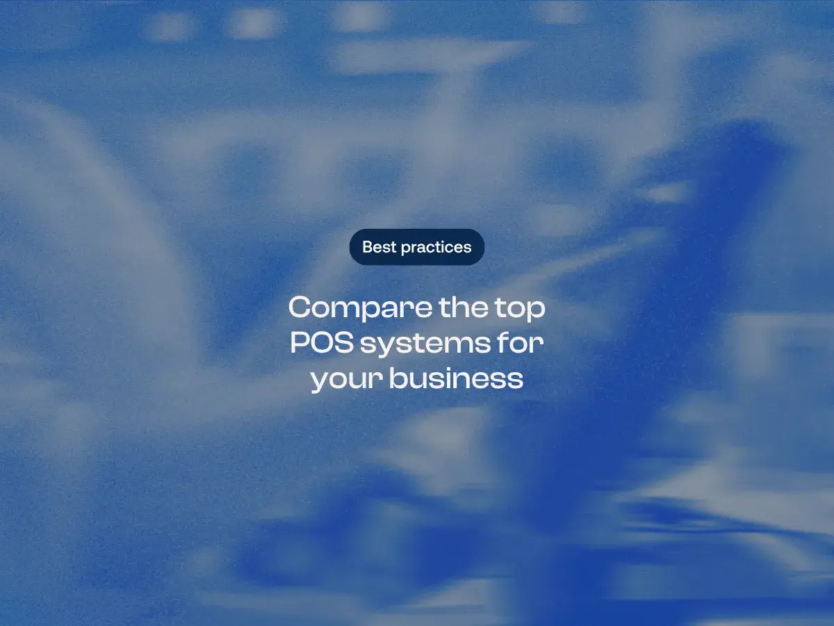 Compare the top POS systems for your business